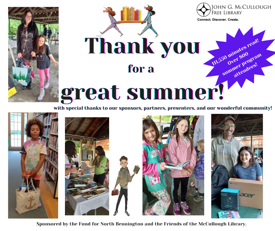 Five photos of kids and adults at various events, and in the middle the words: "Summer Reading Program: Thank you for a great summer! 111,550 minutes read! Over 800 summer program attendees! with special thanks to our sponsors, partners, presenters, and our wonderful community!"