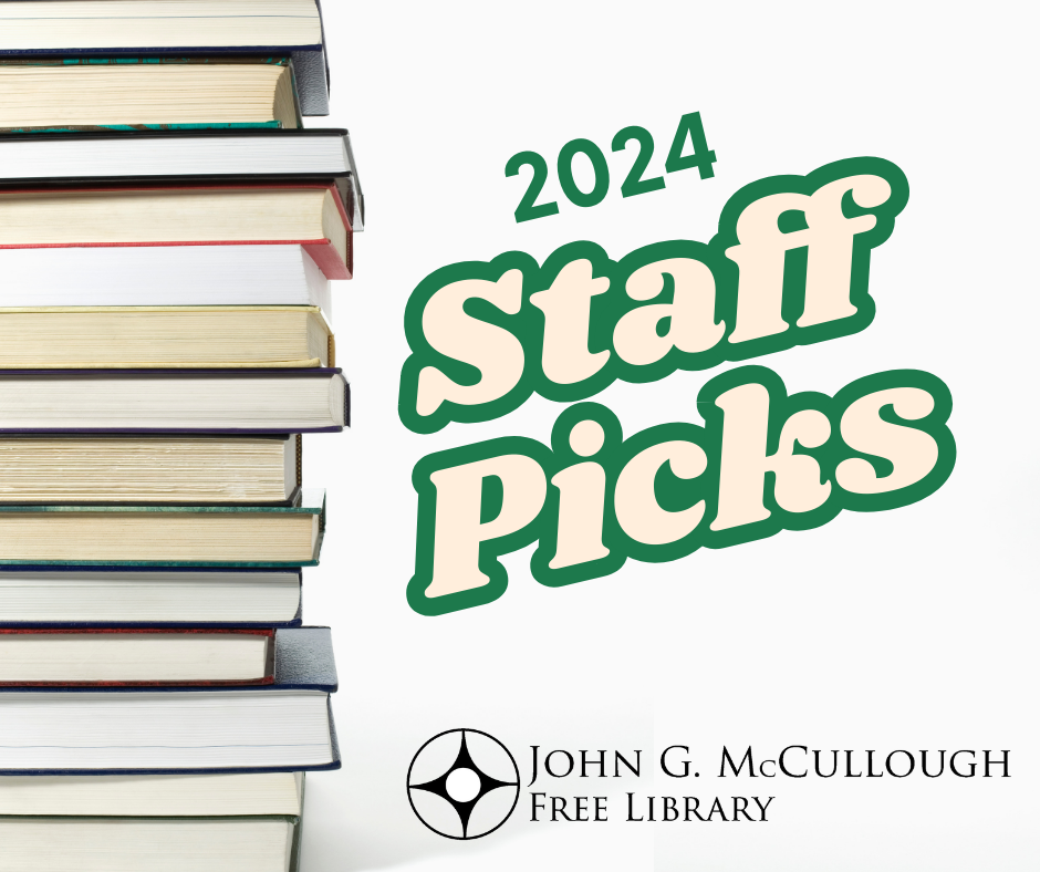 "2024 Staff Picks". This text is yellow with a green border and is next to a graphic of a pile of books and above the library logo. The link the image includes is: https://mccullough.aspendiscovery.org/MyAccount/MyList/2968?page=%d&page=%d&page=1