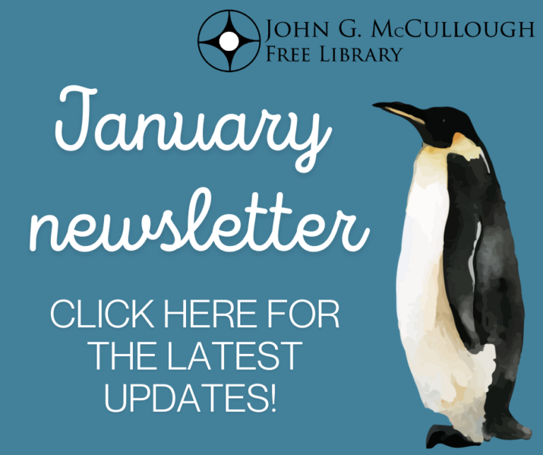 "January Newsletter: Click here for the latest updates". This image has a blue background with white text and features a graphic of a penguin on the right hand side, as well as the library logo.