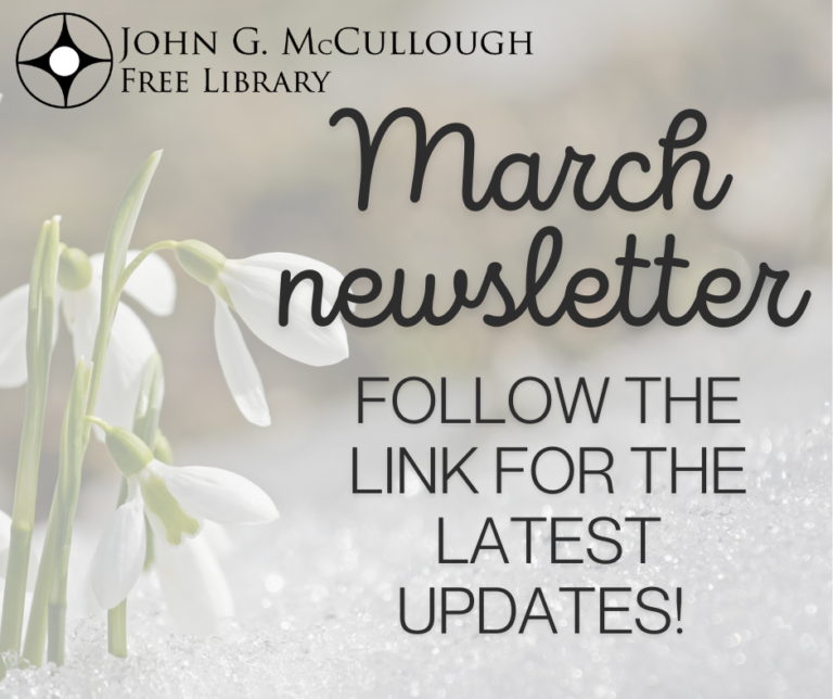 "March newsletter: Follow the link for the latest updates". This image is comprised of black text set against a muted gray photo of a snowdrop. The library's name and logo are in the top right.