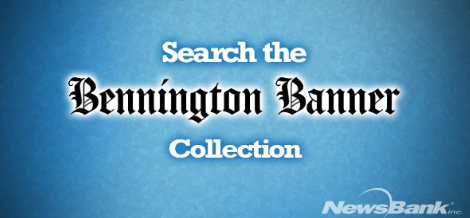 "search the Bennington Banner collection" This image is of a blue background with the Banner logo and white text.