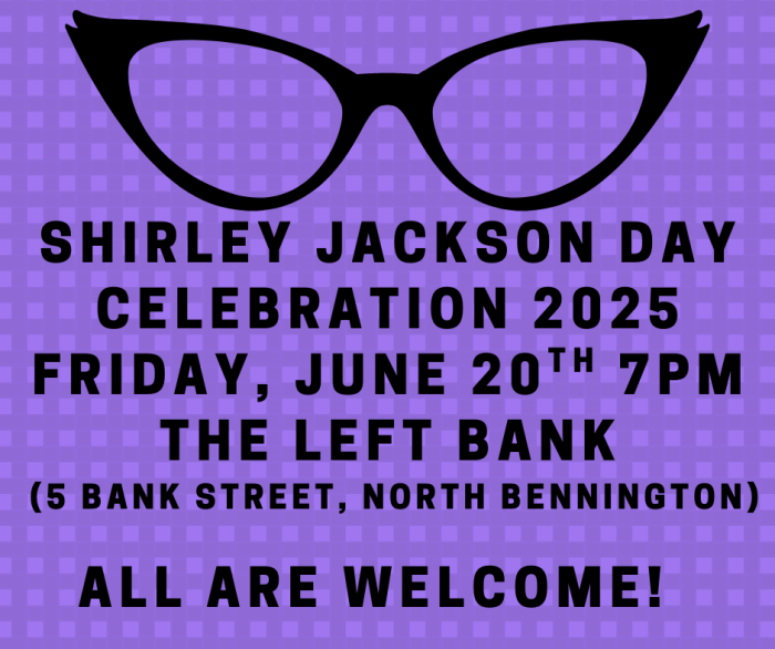 "Shirley Jackson Day Celebration 2025. Friday, June 20th 7:00 PM at The Left Bank (5 Bank Street, North Bennington). All are welcome!" This graphic includes black, horn-rimmed glasses above black text on a purple checked background.