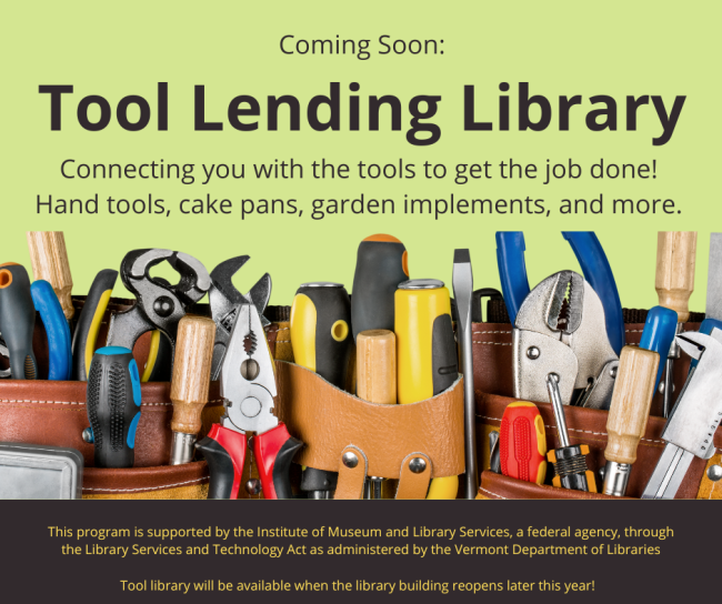 Coming soon: Tool Lending Library. Hand tools, cake pans, gardening implements and more!